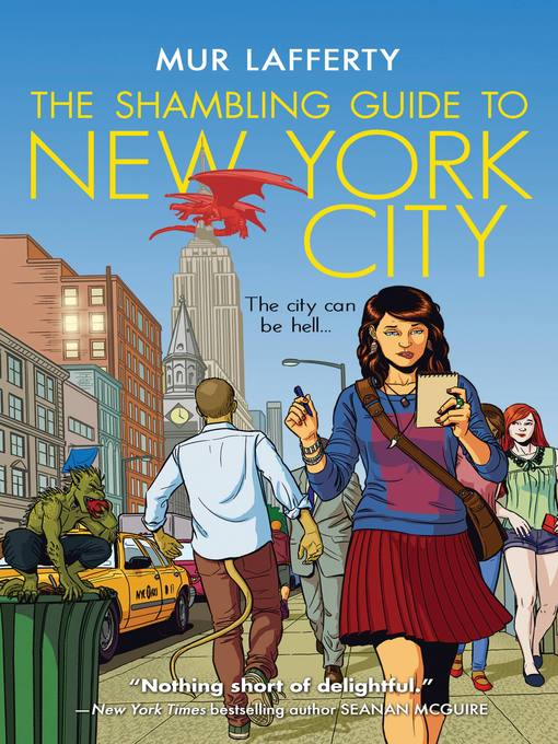 Title details for The Shambling Guide to New York City by Mur Lafferty - Available